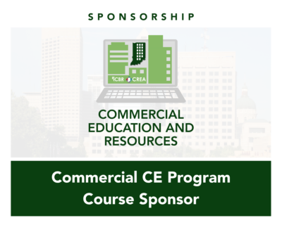 Commercial CE Course Sponsor - The Indiana Commercial Board of Realtors Sponsorship banner showing a laptop graphic with green buildings and sponsor logos, and a large 'COMMERCIAL EDUCATION AND RESOURCES' title with a dark green 'Course Sponsor' band below (informational).